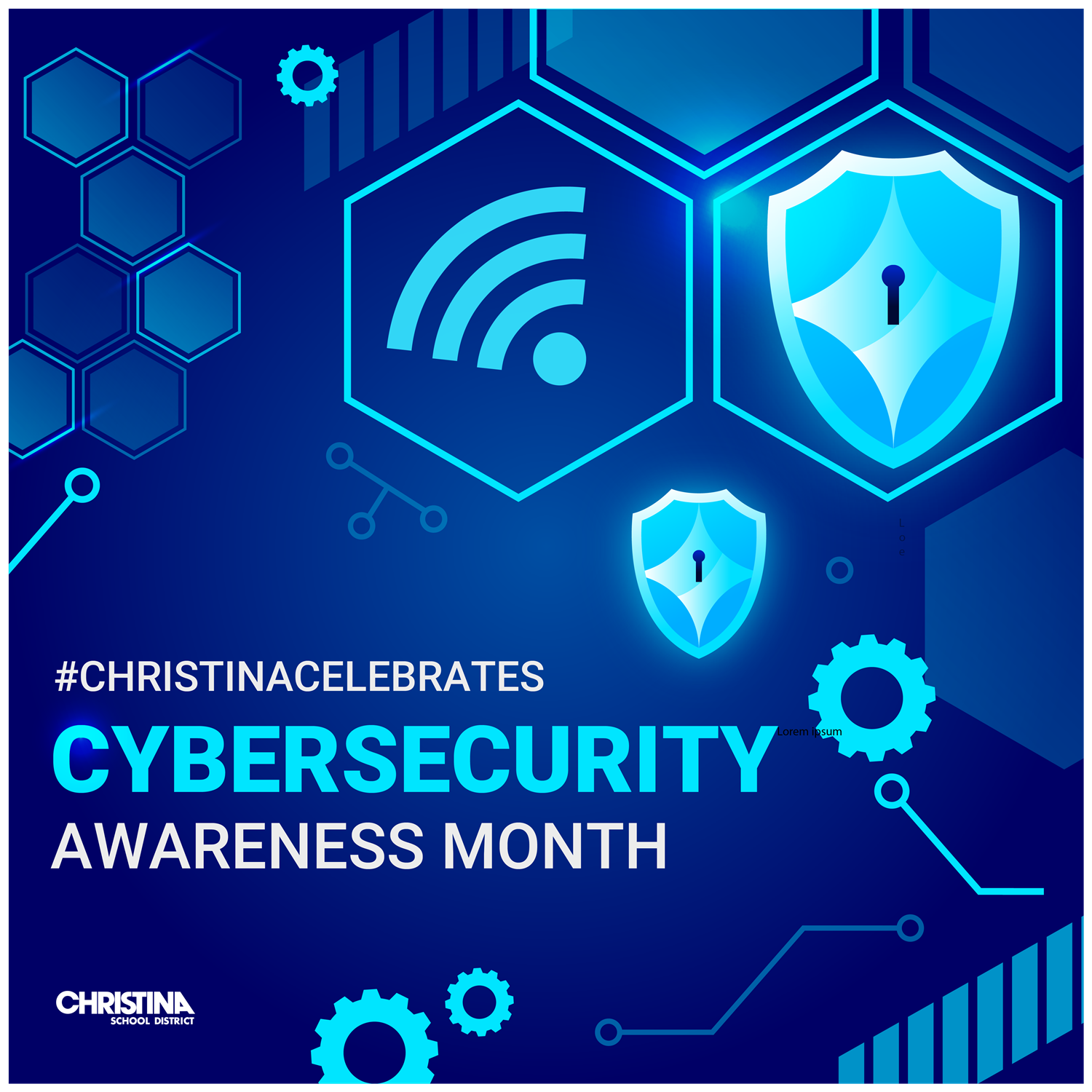 On blue background #ChristinaCelebrates Cybersecurity Awareness Month. CSD logo.